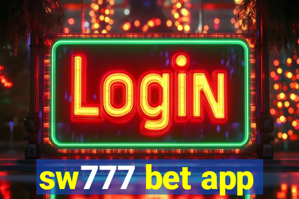 sw777 bet app